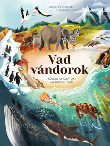 Vad vándorok - Kövesd az állatok kalandos útját! termékhez kapcsolódó kép