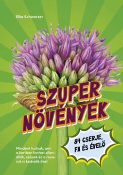 Szupernövények - 84 cserje, fa és évelő termékhez kapcsolódó kép