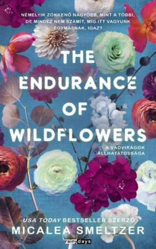 The Endurance of Wildflowers - A vadvirágok állhatatossága - (Különleges kiadás) termékhez kapcsolódó kép
