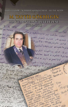 M. Tayyib Gökbilgin magyar nyelvű levelezése (1936-1981) termékhez kapcsolódó kép