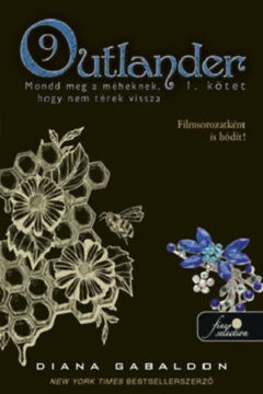 Outlander 9/1 - Mondd meg a méheknek, hogy nem térek vissza - kemény kötés termékhez kapcsolódó kép