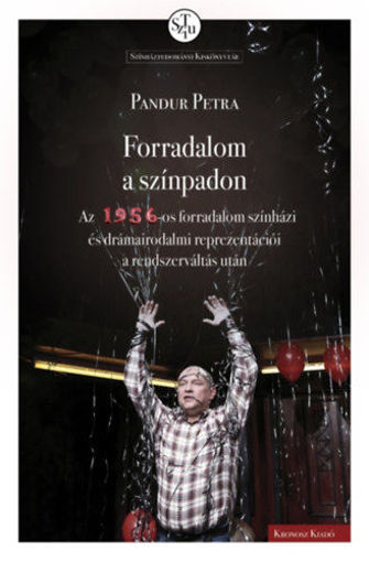 Forradalom a színpadon termékhez kapcsolódó kép