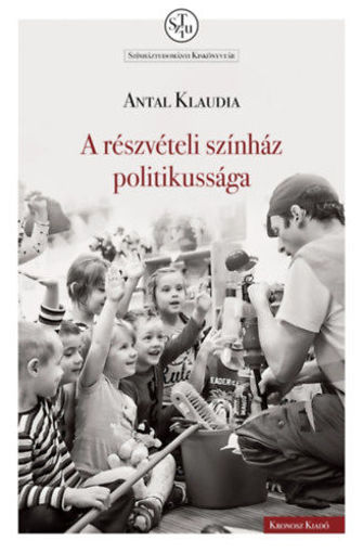 A részvételi színház politikussága termékhez kapcsolódó kép