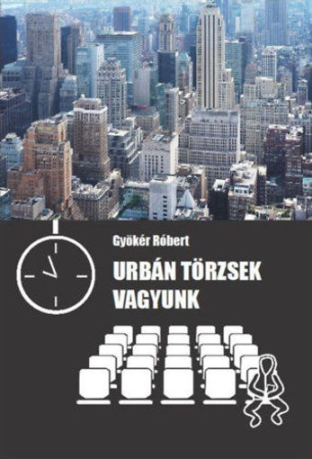 Urbán törzsek vagyunk termékhez kapcsolódó kép