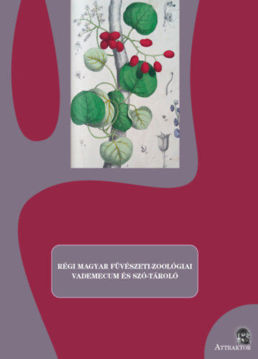 Régi magyar füvészeti-zoológiai vademecum és szó-tároló termékhez kapcsolódó kép