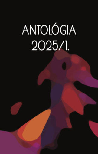 Antológia 2025/1. termékhez kapcsolódó kép