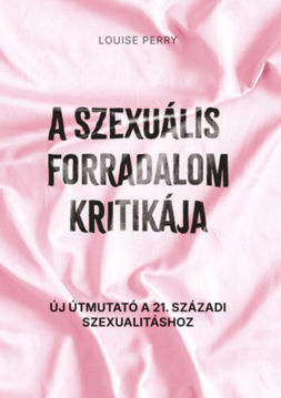 A szexuális forradalom kritikája termékhez kapcsolódó kép