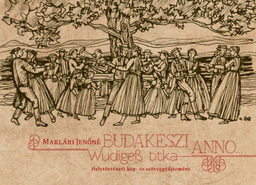 Budakeszi anno - Wudigess titka termékhez kapcsolódó kép