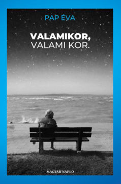 Valamikor, valami kor termékhez kapcsolódó kép