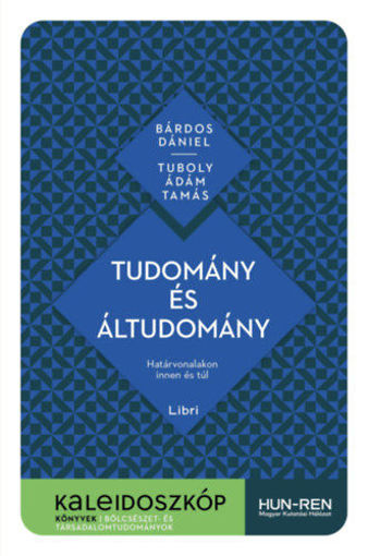 Tudomány és áltudomány - Határvonalakon innen és túl termékhez kapcsolódó kép