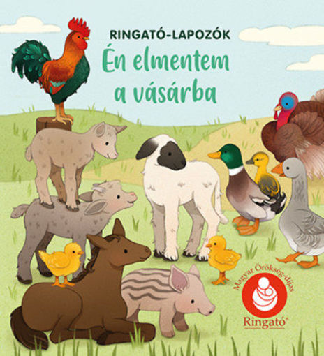 Én elmentem a vásárba - Ringató-lapozók termékhez kapcsolódó kép