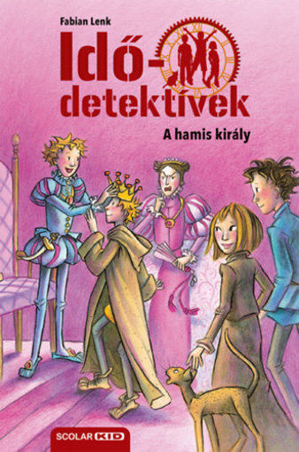 A hamis király - puhatáblás - Idődetektívek 23. termékhez kapcsolódó kép