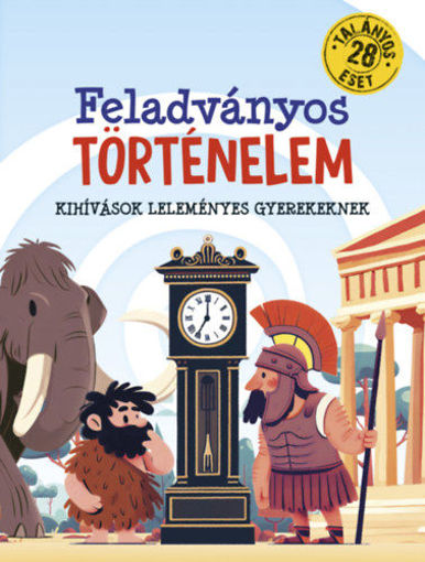 Feladványos történelem - Kihívások leleményes gyerekeknek termékhez kapcsolódó kép