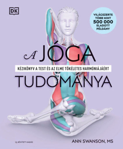 A jóga tudománya - bővített kiadás termékhez kapcsolódó kép