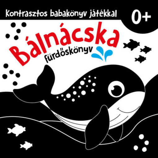 Bálnácska - kontrasztos fürdőskönyv játékkal 0+ termékhez kapcsolódó kép