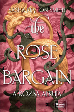The Rose Bargain - A rózsa alkuja - (Különleges kiadás) termékhez kapcsolódó kép