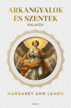 Arkangyalok és szentek kalauza termékhez kapcsolódó kép
