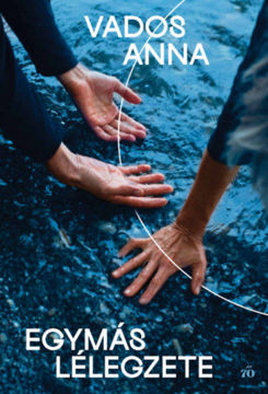 Egymás lélegzete termékhez kapcsolódó kép