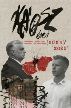 Káosz évei - Hatalom, politika, botrány és dicsőség termékhez kapcsolódó kép