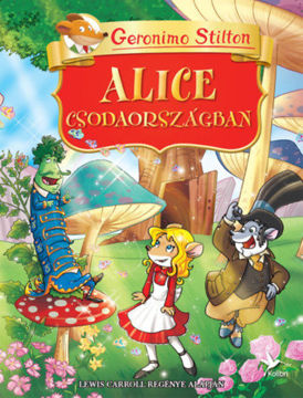 Alice Csodaországban - Lewis Carroll regénye alapján termékhez kapcsolódó kép
