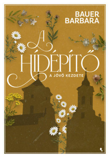 A hídépítő 1. - A jövő kezdete termékhez kapcsolódó kép