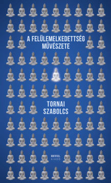 A felülemelkedettség művészete termékhez kapcsolódó kép