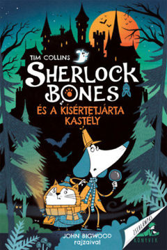Sherlock Bones és a kísértetjárta kastély termékhez kapcsolódó kép