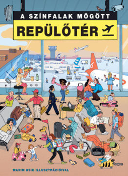 A színfalak mögött - Repülőtér termékhez kapcsolódó kép