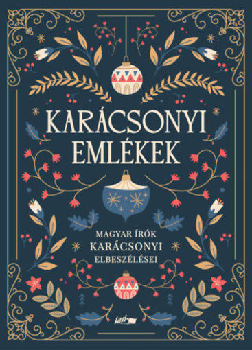 Karácsonyi emlékek - Magyar írók karácsonyi elbeszélései termékhez kapcsolódó kép