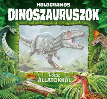 Hologramos dinoszauruszok termékhez kapcsolódó kép