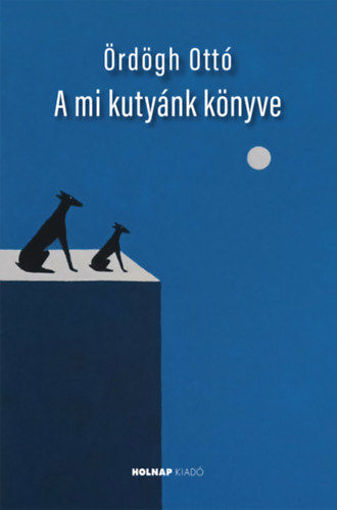 A mi kutyánk könyve termékhez kapcsolódó kép