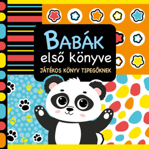 Babák első könyve - Játékos könyv tipegőknek termékhez kapcsolódó kép