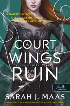 A Court of Wings and Ruin - Szárnyak és pusztulás udvara - Tüskék és rózsák udvara 3. termékhez kapcsolódó kép