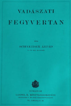 Vadászati fegyvertan termékhez kapcsolódó kép