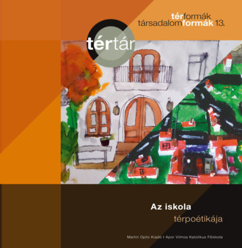 Az iskola térpoétikája termékhez kapcsolódó kép