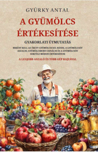 A gyümölcs értékesítése - Gyakorlati útmutatás termékhez kapcsolódó kép