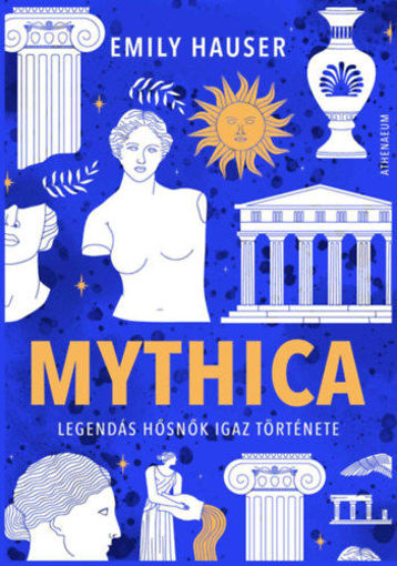 Mythica - Legendás hősnők igaz története termékhez kapcsolódó kép