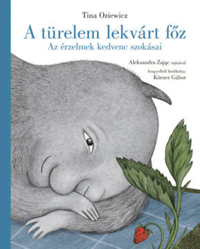 A türelem lekvárt főz - Az érzelmek kedvenc szokásai termékhez kapcsolódó kép