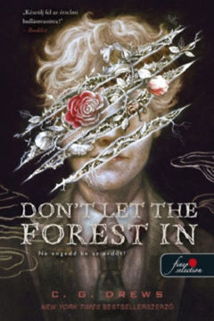 Don't Let the Forest In - Ne engedd be az erdőt! termékhez kapcsolódó kép