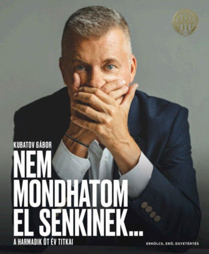 Nem mondhatom el senkinek... - A harmadik öt év titkai termékhez kapcsolódó kép