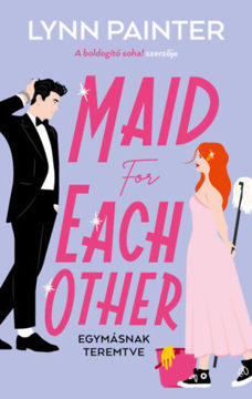 Maid for Each Other - Egymásnak teremtve termékhez kapcsolódó kép