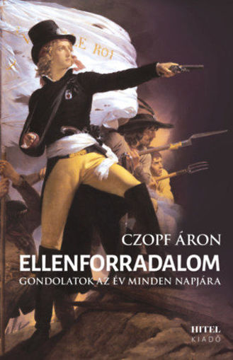 Ellenforradalom - Gondolatok az év minden napjára termékhez kapcsolódó kép