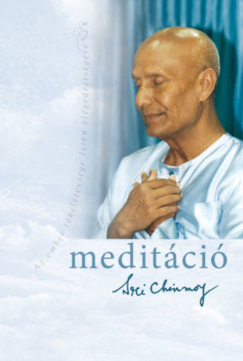 Meditáció - Az ember tökéletessége Isten elégedettségére termékhez kapcsolódó kép