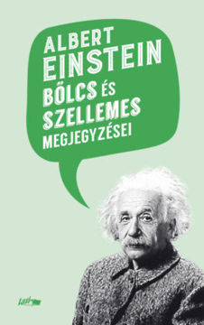 Albert Einstein bölcs és szellemes megjegyzései termékhez kapcsolódó kép