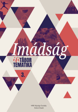 Imádság - Ifitábor tematika 3. termékhez kapcsolódó kép