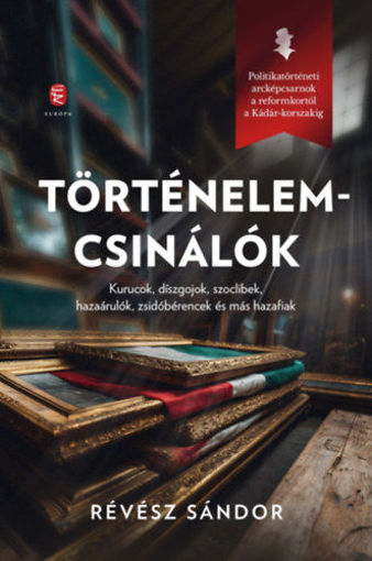 Történelemcsinálók termékhez kapcsolódó kép