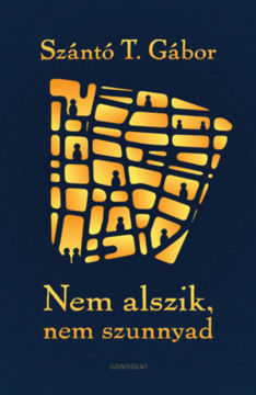 Nem alszik, nem szunnyad termékhez kapcsolódó kép
