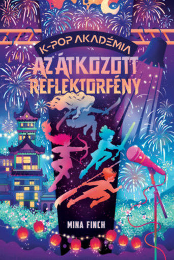 K-pop Akadémia - Az átkozott reflektorfény termékhez kapcsolódó kép