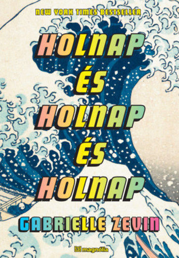 Holnap és holnap és holnap termékhez kapcsolódó kép