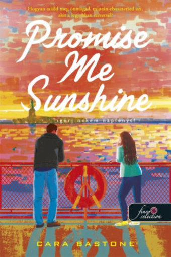 Promise Me Sunshine - Ígérj napfényt! termékhez kapcsolódó kép
